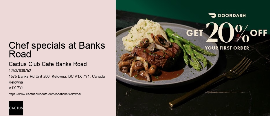 Kelowna restaurant with chef's table experiences