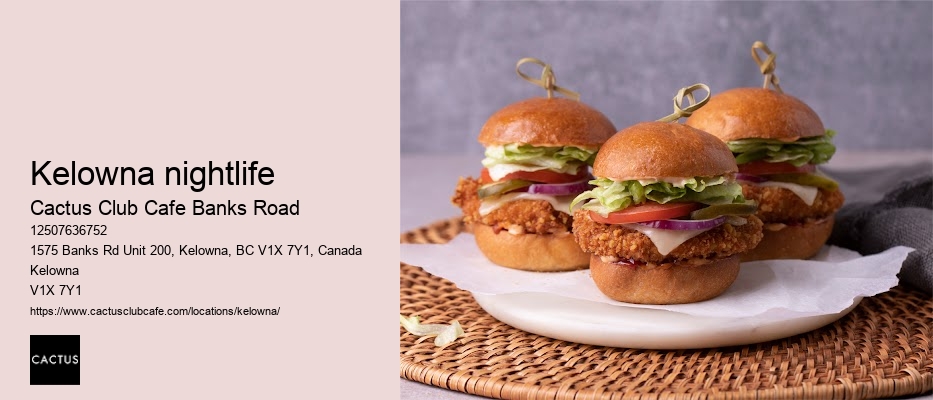 Cactus Club Cafe Banks Road chef's recommendations