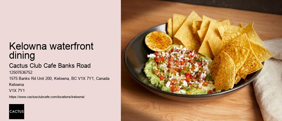 Kelowna restaurant with chef-inspired dishes