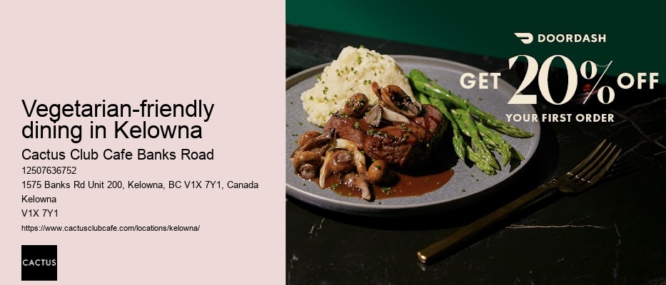 Kelowna restaurant with premium dining