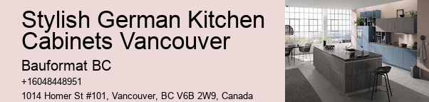 Custom German Kitchen Cabinets Vancouver