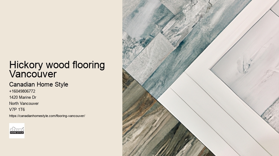 Hickory wood flooring Vancouver