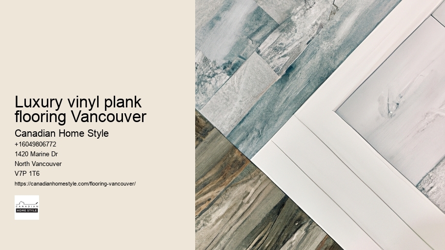 Luxury vinyl plank flooring Vancouver