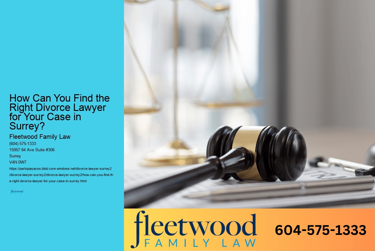 How Can You Find the Right Divorce Lawyer for Your Case in Surrey? 