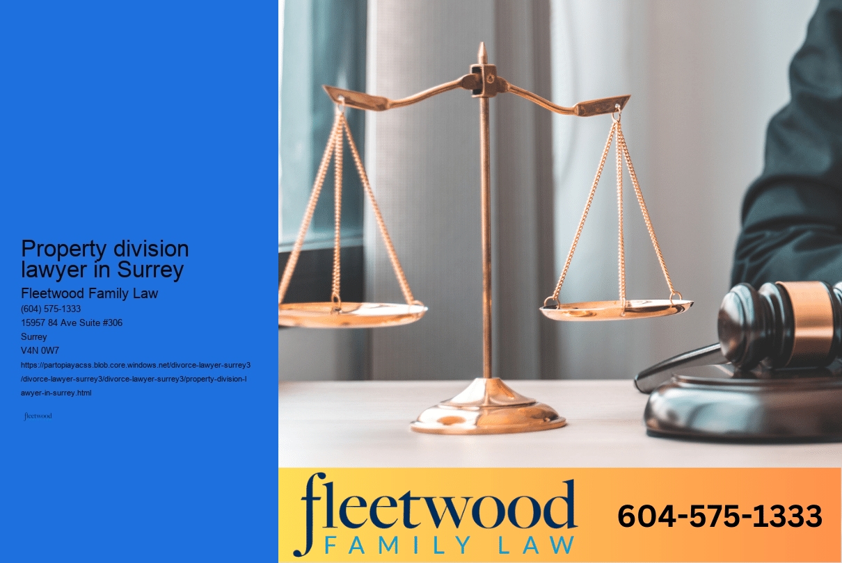 Property division lawyer in Surrey