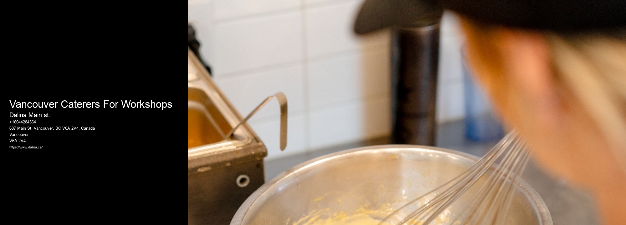 Top Catering Company Vancouver Caterers For Workshops