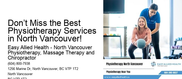 Don’t Miss the Best Physiotherapy Services in North Vancouver!