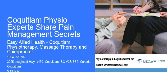 Coquitlam Physio Experts Share Pain Management Secrets