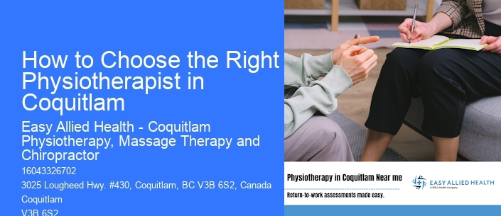 How to Choose the Right Physiotherapist in Coquitlam