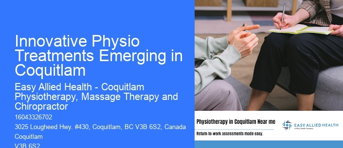 Innovative Physio Treatments Emerging in Coquitlam