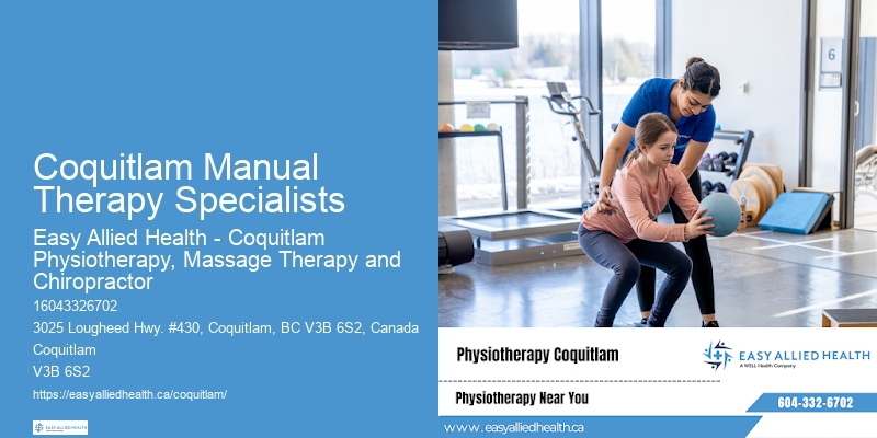 Coquitlam Manual Therapy Specialists Physical Therapy Services