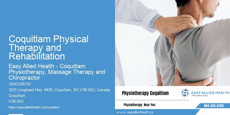 Physical Therapy Clinic Coquitlam Physical Therapy and Rehabilitation