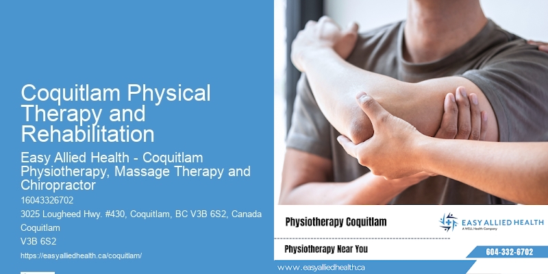 Trusted Physiotherapy Professionals Coquitlam Physical Therapy and Rehabilitation