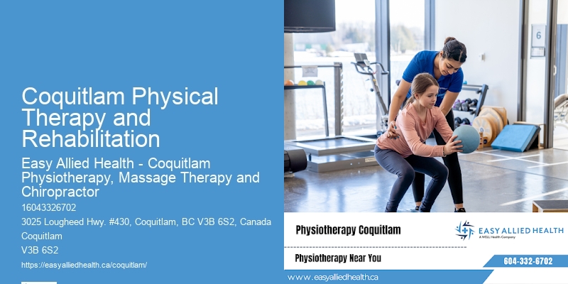 Coquitlam Physical Therapy and Rehabilitation Rehabilitation Services