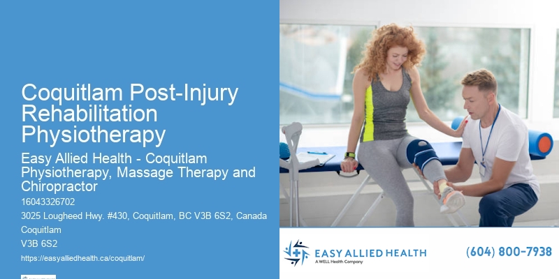 Mobility Physiotherapy Coquitlam Post-Injury Rehabilitation Physiotherapy