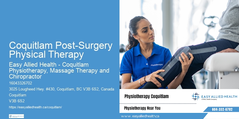 Physiotherapy Clinic Coquitlam Post-Surgery Physical Therapy