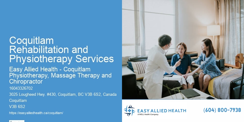 Physical Therapy Services Coquitlam Rehabilitation and Physiotherapy Services