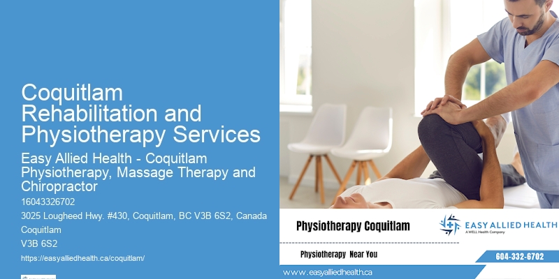 Coquitlam Rehabilitation and Physiotherapy Services Physiotherapy Clinic Reviews