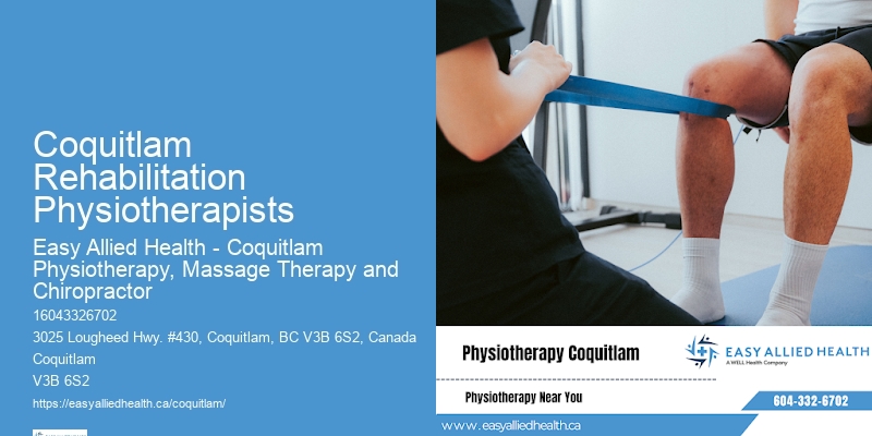 Physiotherapy Health Tips Coquitlam Rehabilitation Physiotherapists