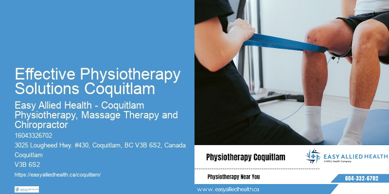 Effective Physiotherapy Solutions Coquitlam Physiotherapy Center