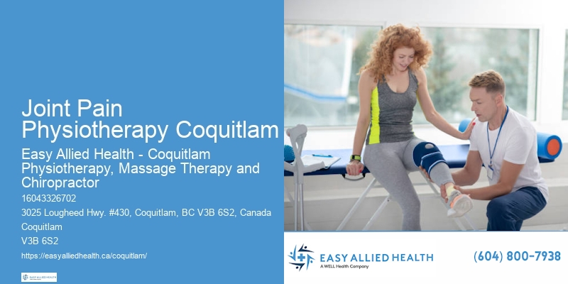Chronic Condition Physiotherapy Joint Pain Physiotherapy Coquitlam