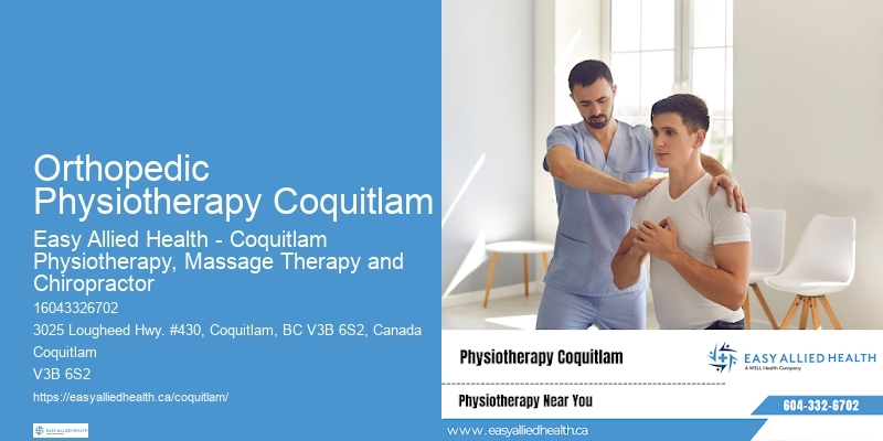 Post-Surgical Pain Management Orthopedic Physiotherapy Coquitlam