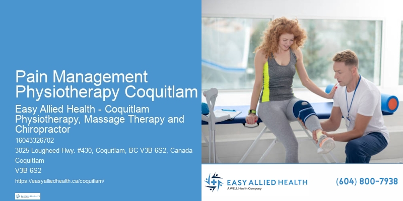 Post-Operative Physiotherapy Care Pain Management Physiotherapy Coquitlam
