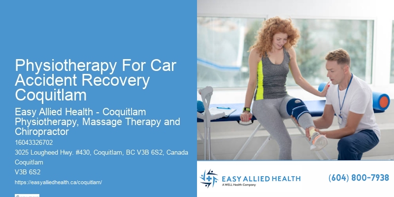 Rehabilitation For Work Injuries Physiotherapy For Car Accident Recovery Coquitlam