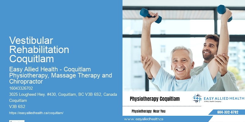 Spine Mobility Physiotherapy Vestibular Rehabilitation Coquitlam