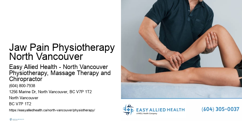 Specialized Treatment Jaw Pain Physiotherapy North Vancouver