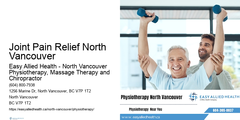 Patient-Centered Physio Joint Pain Relief North Vancouver