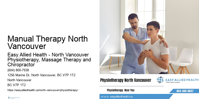Manual Therapy North Vancouver Physio Clinic