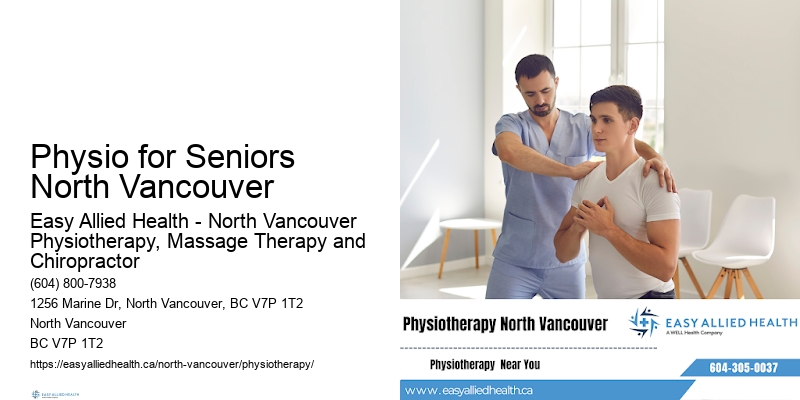 Customized Physiotherapy Plans Physio for Seniors North Vancouver