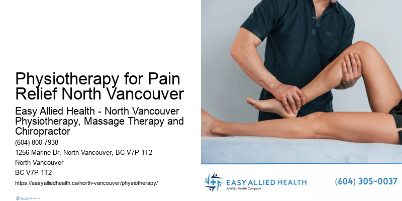 Spinal Alignment Physiotherapy for Pain Relief North Vancouver