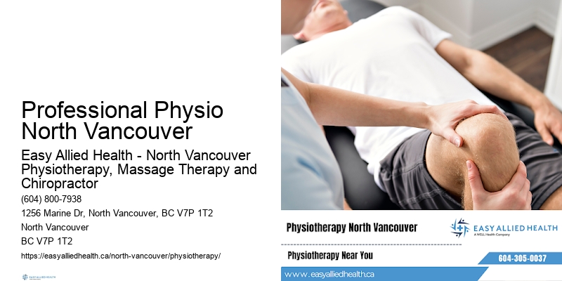 Physiotherapy for Pain Relief Professional Physio North Vancouver