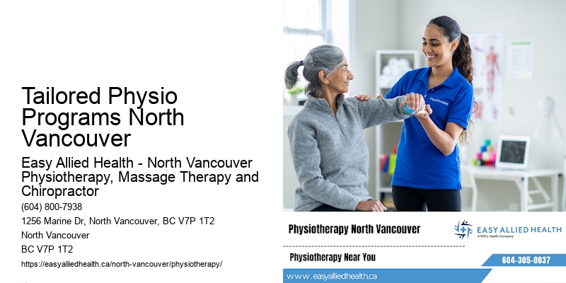 Comprehensive Injury Therapy Plans Tailored Physio Programs North Vancouver