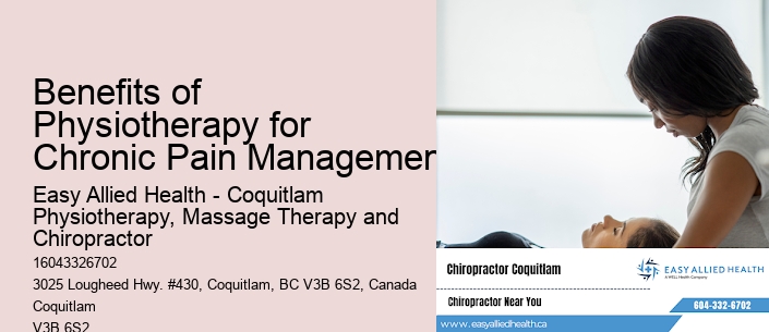 Benefits of Physiotherapy for Chronic Pain Management