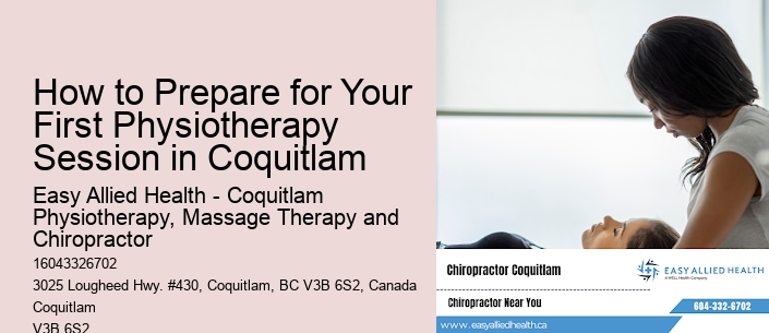 How to Prepare for Your First Physiotherapy Session in Coquitlam