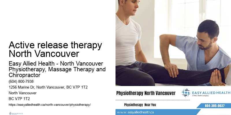 Top Physiotherapist Active release therapy North Vancouver