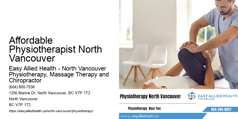 Affordable Physiotherapist North Vancouver physiotherapy clinic reviews