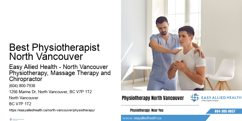 Best Physiotherapist North Vancouver physiotherapy consultation services