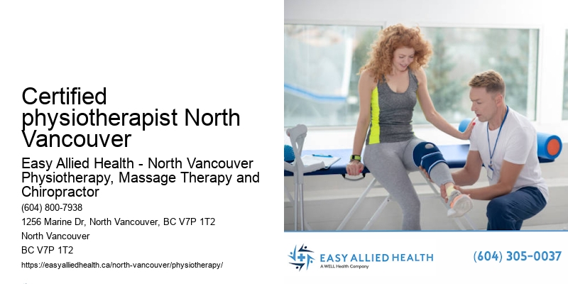 Holistic physiotherapy approaches Certified physiotherapist North Vancouver