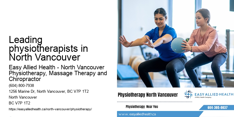 Cutting-edge physiotherapy methods Leading physiotherapists in North Vancouver