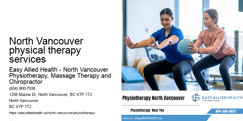Best Physiotherapy Specialist in North Vancouver physical therapy services
