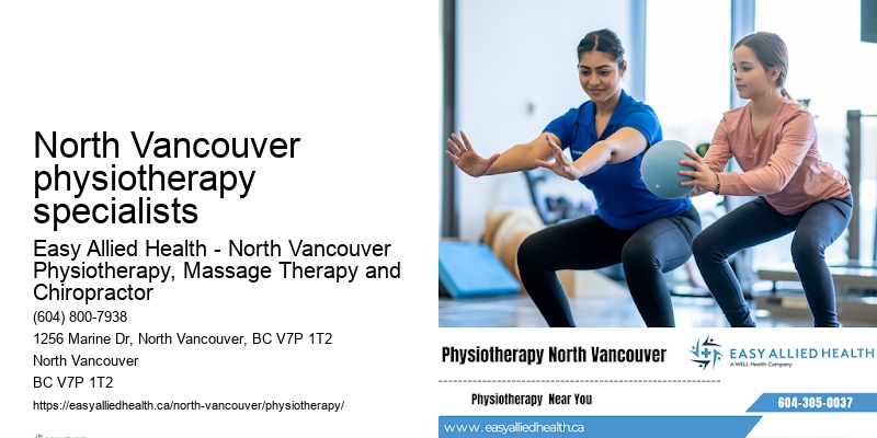 Physiotherapy for neck pain North Vancouver physiotherapy specialists