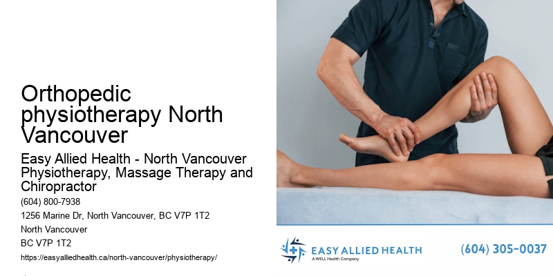Innovative physiotherapy solutions Orthopedic physiotherapy North Vancouver