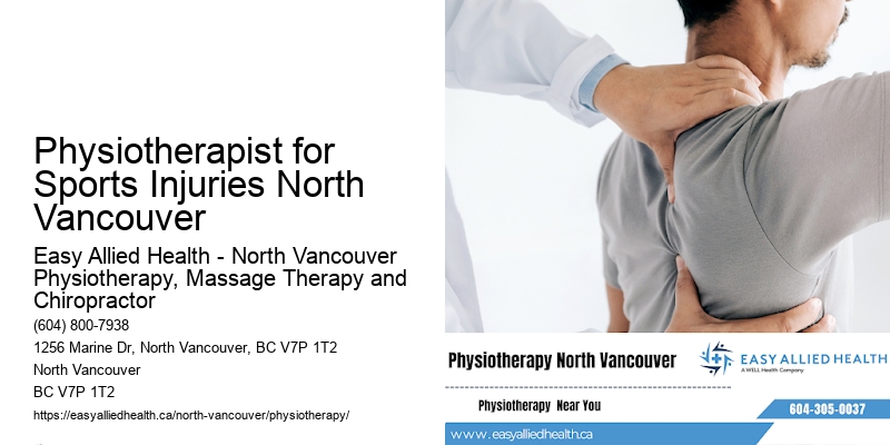 Physiotherapy experts Physiotherapist for Sports Injuries North Vancouver