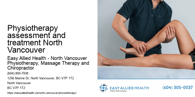 Best Physiotherapist Physiotherapy assessment and treatment North Vancouver