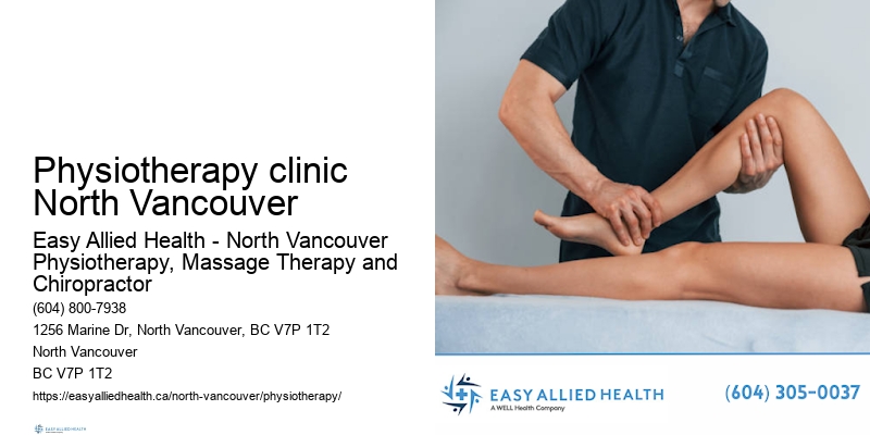 Pre-surgery physiotherapy Physiotherapy clinic North Vancouver