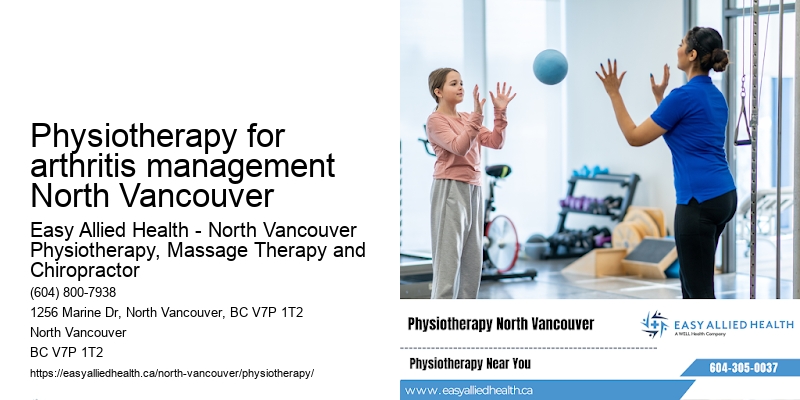 Certified sports physiotherapists Physiotherapy for arthritis management North Vancouver